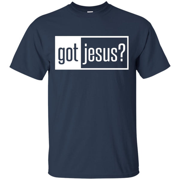 Christian Jesus T shirts Got Jesus Hoodies Sweatshirts