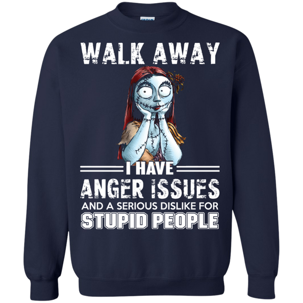 Jack Skellington T shirts Sally Walk Away I Have Anger Issues Hoodies Sweatshirts