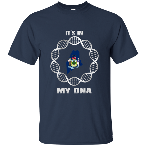 Maine State T shirts It's In My DNA Hoodies Sweatshirts
