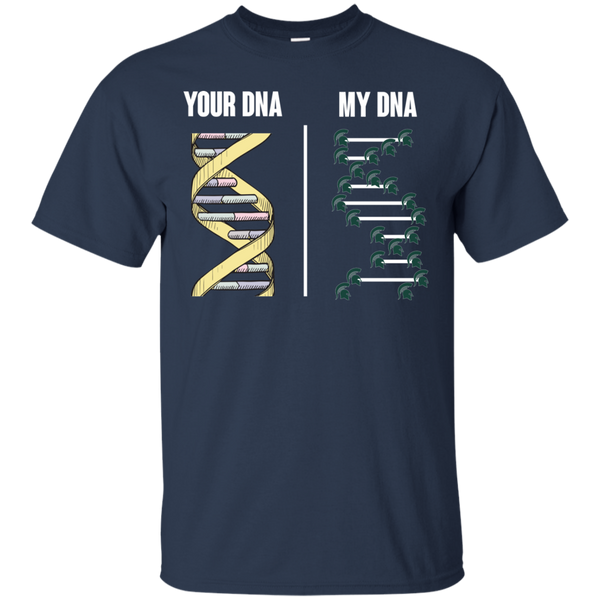 Michigan State Spartans T shirts Your DNA My DNA Hoodies Sweatshirts