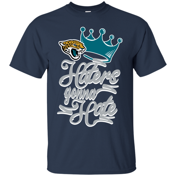 Jacksonville Jaguars T shirts Haters Gonna Hate Hoodies Sweatshirts
