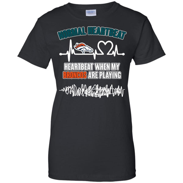 Denver Broncos T shirts Heartbeat When My Broncos Playing Hoodies Sweatshirts