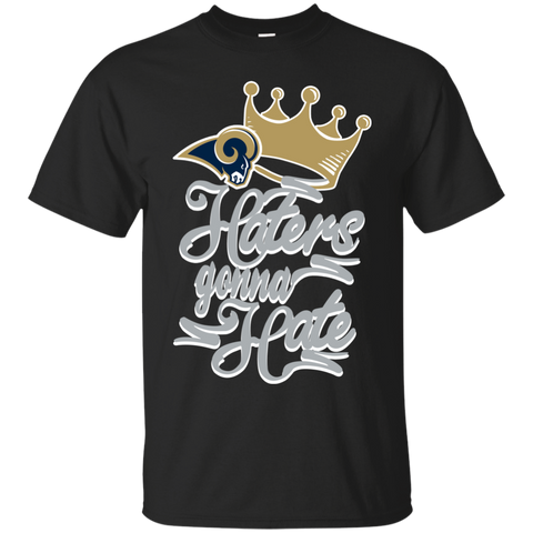 Los Angeles Rams T shirts Haters Gonna Hate Hoodies Sweatshirts