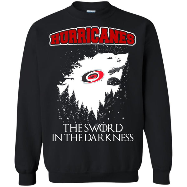 Carolina Hurricanes Game Of Thrones T shirts The Sword In The Darkness Hoodies Sweatshirts