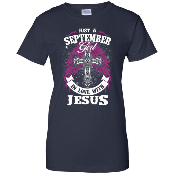 Christian Jesus T shirts Just A September Girl In Love With Jesus Hoodies Sweatshirts
