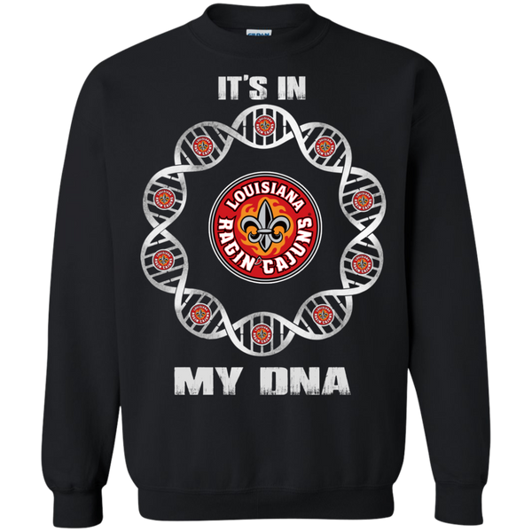 Louisiana-lafayette Ragin' Cajuns T shirts It's In My DNA Hoodies Sweatshirts
