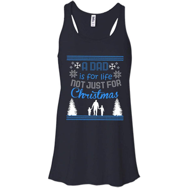 Christmas Father T shirts A Dad Is For Life