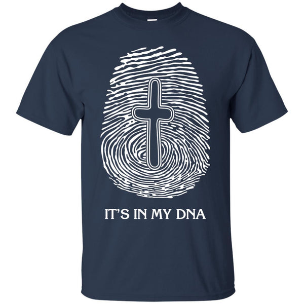 Christian Jesus T shirts It's In My DNA Hoodies Sweatshirts