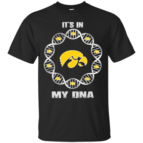 Iowa Hawkeyes T shirts It's In My DNA Hoodies Sweatshirts