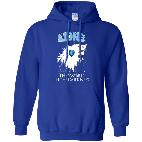 Columbia Lions Game Of Thrones T shirts The Sword In The Darkness Hoodies Sweatshirts