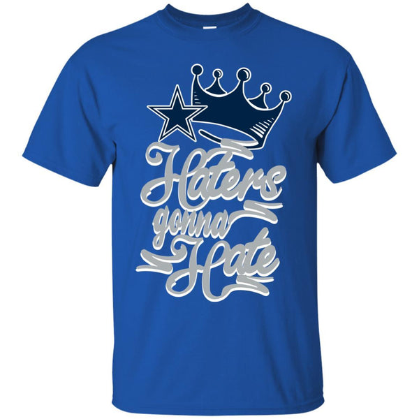 Dallas Cowboys T shirts Haters Gonna Hate Hoodies Sweatshirts