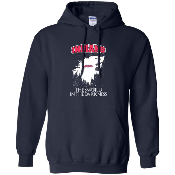 Cleveland Indians Game Of Thrones T shirts The Sword In The Darkness Hoodies Sweatshirts
