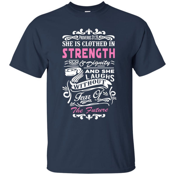 Christian Jesus T shirts She Is Clothed In Strength Hoodies Sweatshirts