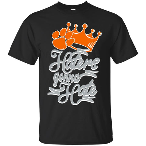 Clemson Tigers T shirts Haters Gonna Hate Hoodies Sweatshirts