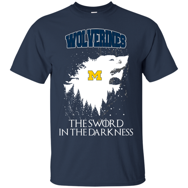 Michigan Wolverines Game Of Thrones T shirts The Sword In The Darkness Hoodies Sweatshirts