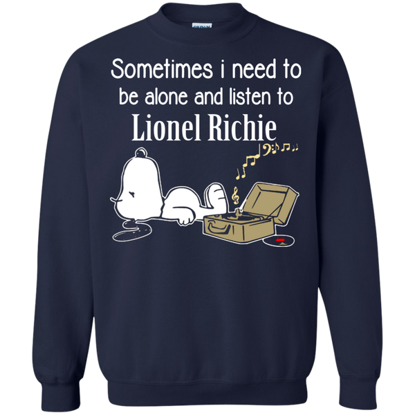 Lionel Richie Snoopy T shirts Sometimes Need To Be Alone And Listen To Lionel Richie Hoodies Sweatshirts