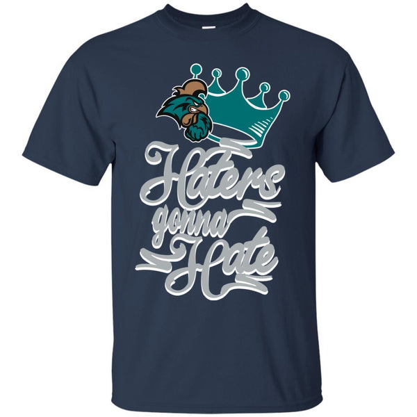 Coastal Carolina Chanticleers T shirts Haters Gonna Hate Hoodies Sweatshirts