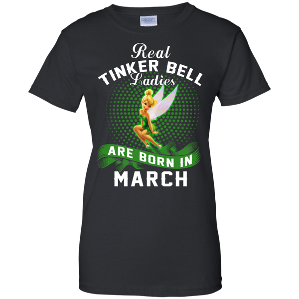 March Tinker Bell T shirts Real Tinker Bell Ladies Are Born In March Hoodies Sweatshirts