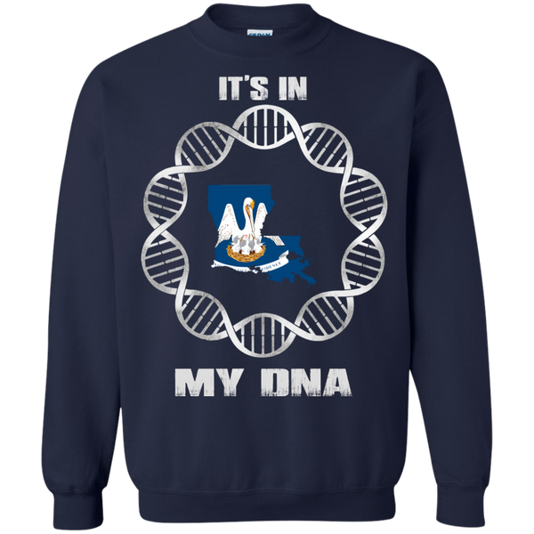 Louisiana State T shirts It's In My DNA Hoodies Sweatshirts