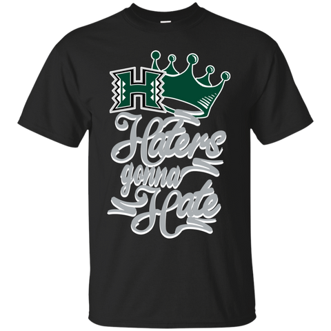 Hawaii Rainbow Warriors T shirts Haters Gonna Hate Hoodies Sweatshirts