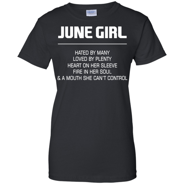 June Girl T shirts Hated By Many Loved By Plenty Hoodies Sweatshirts