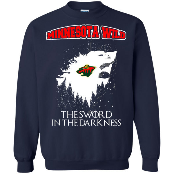 Minnesota Wild Game Of Thrones T shirts The Sword In The Darkness Hoodies Sweatshirts