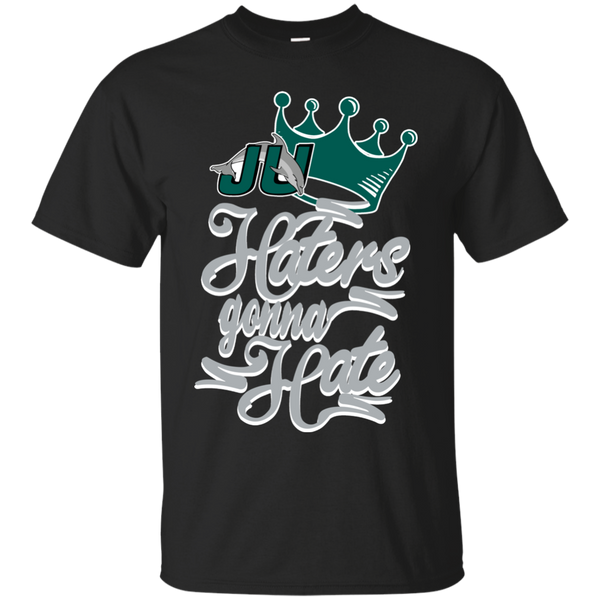 Jacksonville Dolphins T shirts Haters Gonna Hate Hoodies Sweatshirts