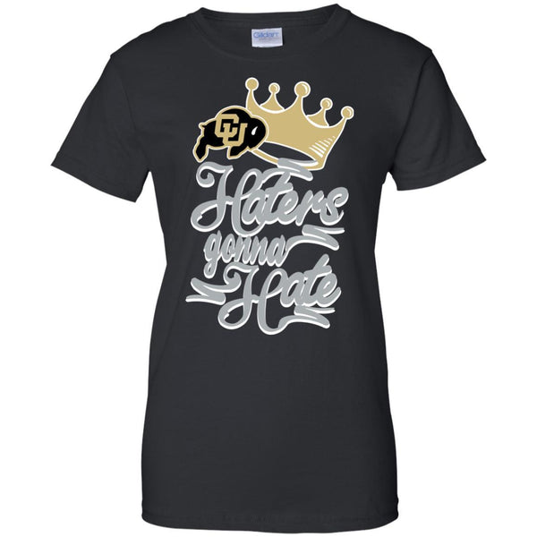 Colorado Buffaloes T shirts Haters Gonna Hate Hoodies Sweatshirts