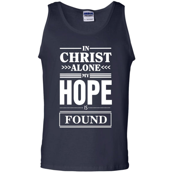 Christian Jesus T shirts In Christ Alone My Hope Is Found Hoodies Sweatshirts
