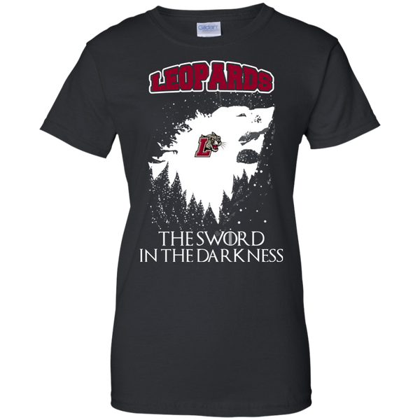 Lafayette Leopards Game Of Thrones T shirts The Sword In The Darkness Hoodies Sweatshirts