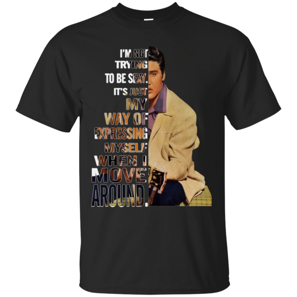 Elvis Presley T shirts We Are Gathered Here Today To Get Through This Thing Called Life Hoodies Sweatshirts