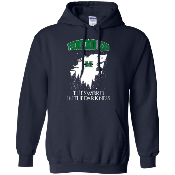 Marshall Thundering Herd Game Of Thrones T shirts The Sword In The Darkness Hoodies Sweatshirts