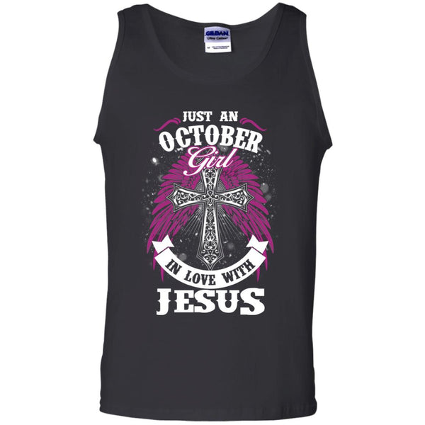 Christian Jesus T shirts Just An October Girl In Love With Jesus Hoodies Sweatshirts