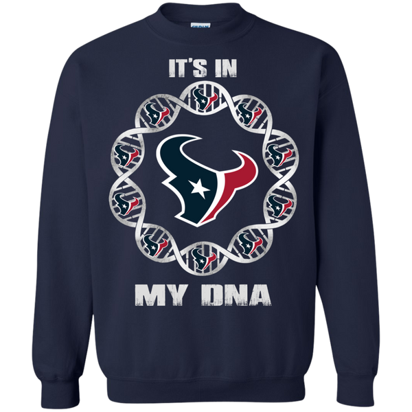 Houston Texans T shirts It's In My DNA Hoodies Sweatshirts