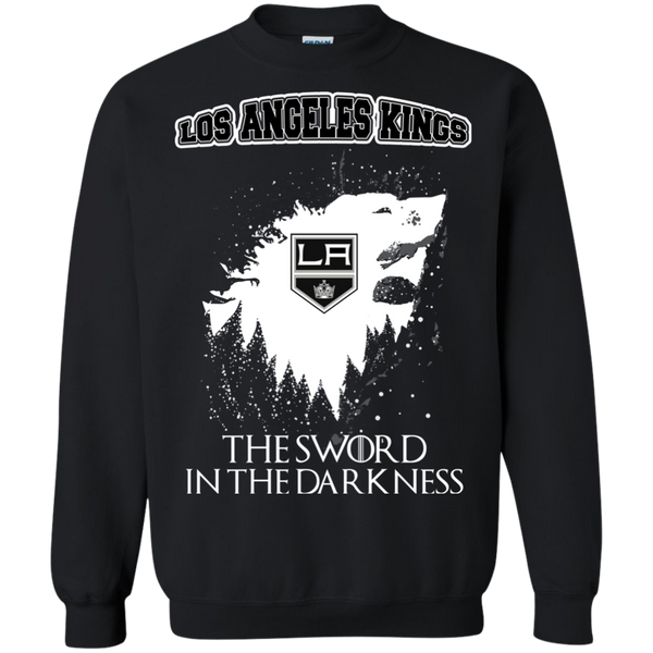 Los Angeles Kings Game Of Thrones T shirts The Sword In The Darkness Hoodies Sweatshirts