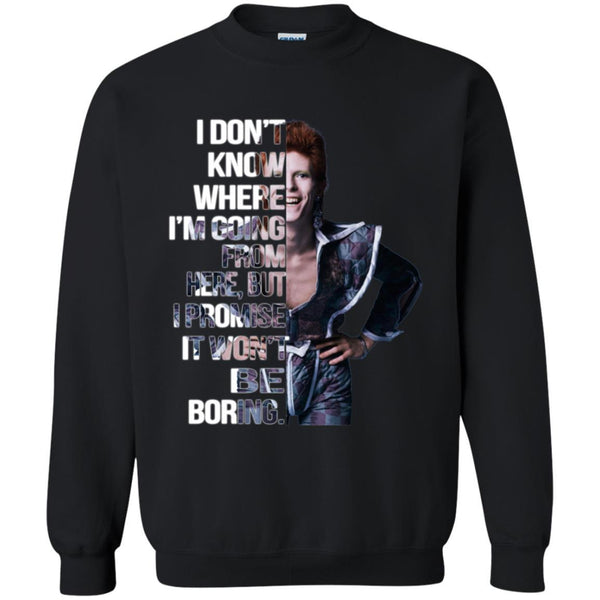 David Bowie T shirts Don't Know Where I Am Going From Here But Hoodies Sweatshirts