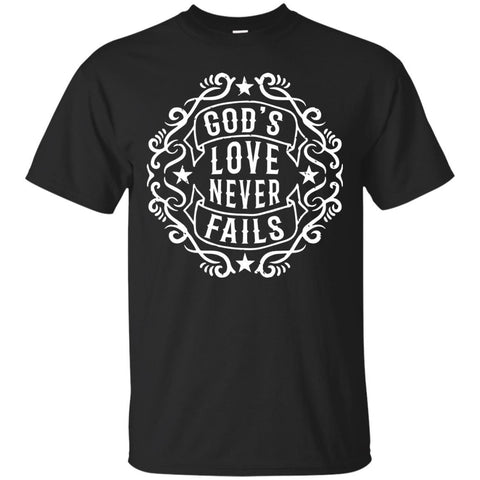 Christian Jesus T shirts God's Love Never Fails Hoodies Sweatshirts