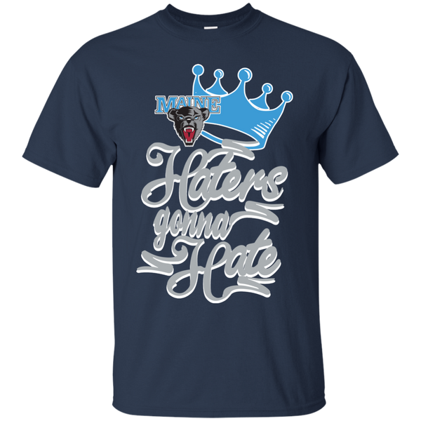 Maine Black Bears T shirts Haters Gonna Hate Hoodies Sweatshirts