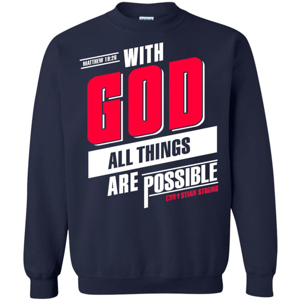 Christian Jesus T shirts With God All Things Are Possible Hoodies Sweatshirts