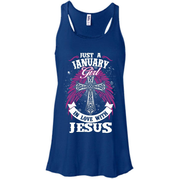 Christian Jesus T shirts Just A January Girl In Love With Jesus Hoodies Sweatshirts