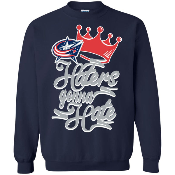 Columbus Blue Jackets T shirts Haters Gonna Hate Hoodies Sweatshirts