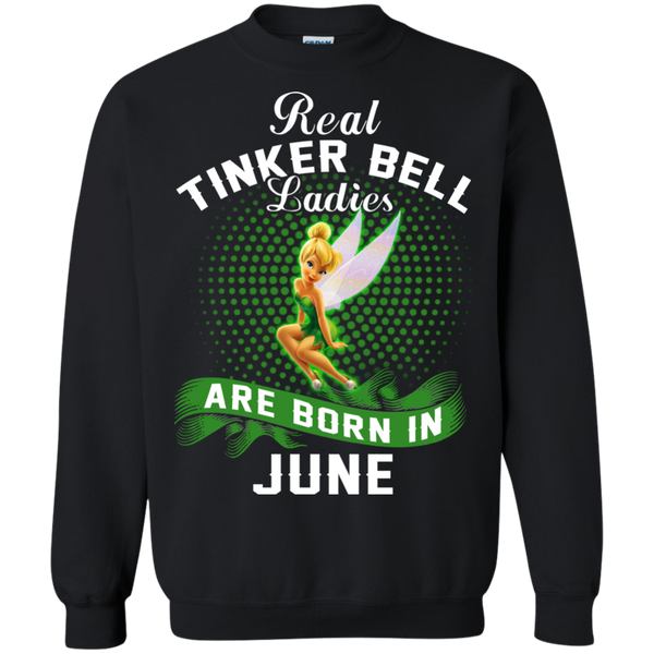 June Tinker Bell T shirts Real Tinker Bell Ladies Are Born In June Hoodies Sweatshirts