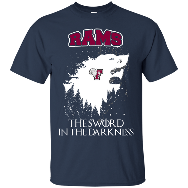 Fordham Rams Game Of Thrones T shirts The Sword In The Darkness Hoodies Sweatshirts