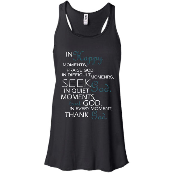 Christian Jesus T shirts In Happy Moments Praise God Hoodies Sweatshirts