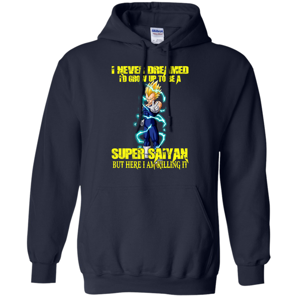 Dragon Ball Z Vegeta T shirts Never Grown To Be A Super Saiyan But Here I Am Hoodies Sweatshirts